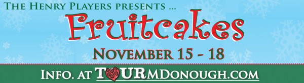 McDonough Ga Fruitcakes - A Christmas Show performed by The Henry Players